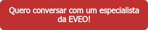 Quero conversar com um especialista da EVEO!