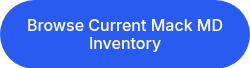 Browse Current Mack MD Inventory