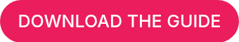 DOWNLOAD THE GUIDE