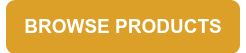 BROWSE PRODUCTS