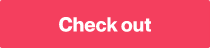 CTA - Check out