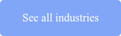 See all industries