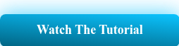 Watch The Tutorial