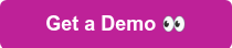 Get a Demo ��