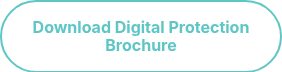 <p>Download Digital Protection Brochure</p>