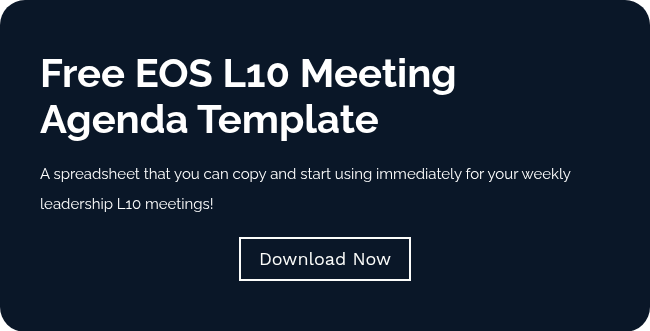 Free EOS L10 Meeting Agenda Template &nbsp; A spreadsheet that you can copy and start using immediately for your weekly leadership L10 meetings! &nbsp;