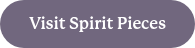 Visit Spirit Pieces