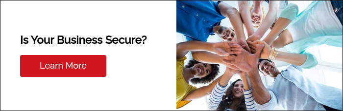 Is Your Business Secure?  