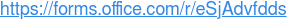 https://forms.office.com/r/eSjAdvfdds
