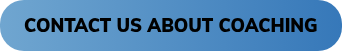 CONTACT US ABOUT COACHING