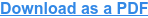 Download as a PDF