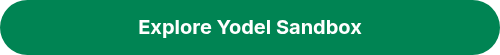 <span style="font-size: 20px;"><strong>Explore Yodel Sandbox</strong></span>