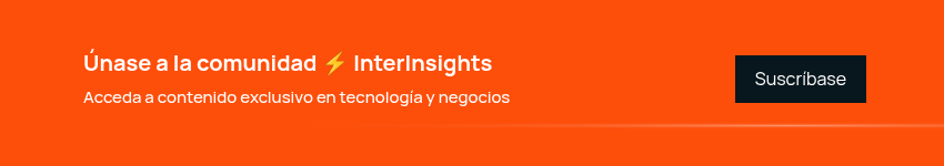 Únete a la comunidad ⚡️ InterInsights
