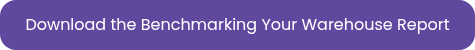 Download the Benchmarking Your Warehouse eBook
