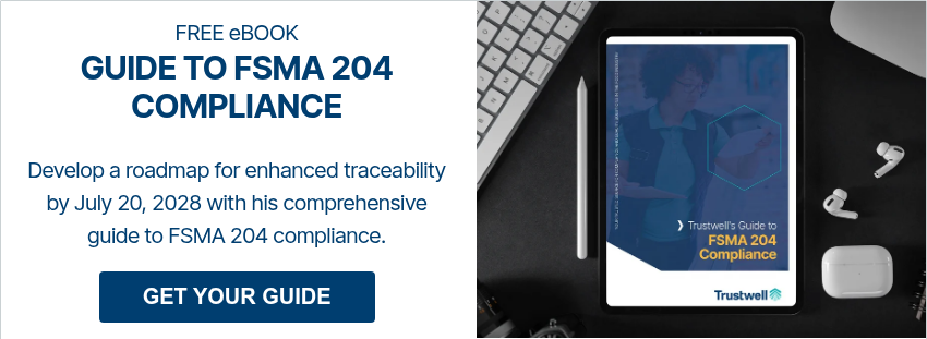 FREE eBOOK GUIDE TO FSMA 204 COMPLIANCE &nbsp; Develop a roadmap for enhanced traceability by July 20, 2028 with his comprehensive guide to FSMA 204 compliance. &nbsp;