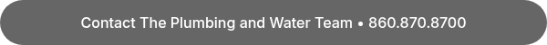 Contact The Plumbing and Water Team • 86O-87O-87OO
