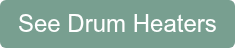 See Drum Heaters