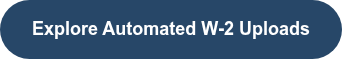 Explore Automated W-2 Uploads