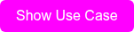 Show Use Case