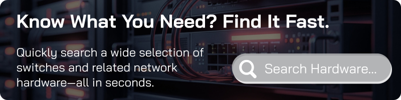 Edgeium Hardware Finder: Search thousands of switches, routers, and components in seconds