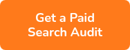 Get a Paid Search Audit