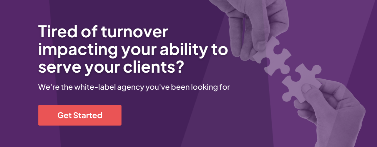 Tired of turnover impacting your clients?
