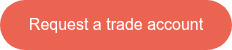 <p style="font-size: 16px;">Request a trade account<span style="font-weight: bold;"></span></p>