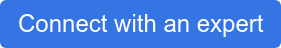 Connect with an expert