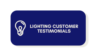 Lighting Customer Testimonials