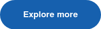 Explore more
