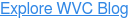 Explore WVC Blog