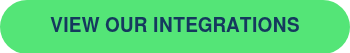 VIEW OUR INTEGRATIONS