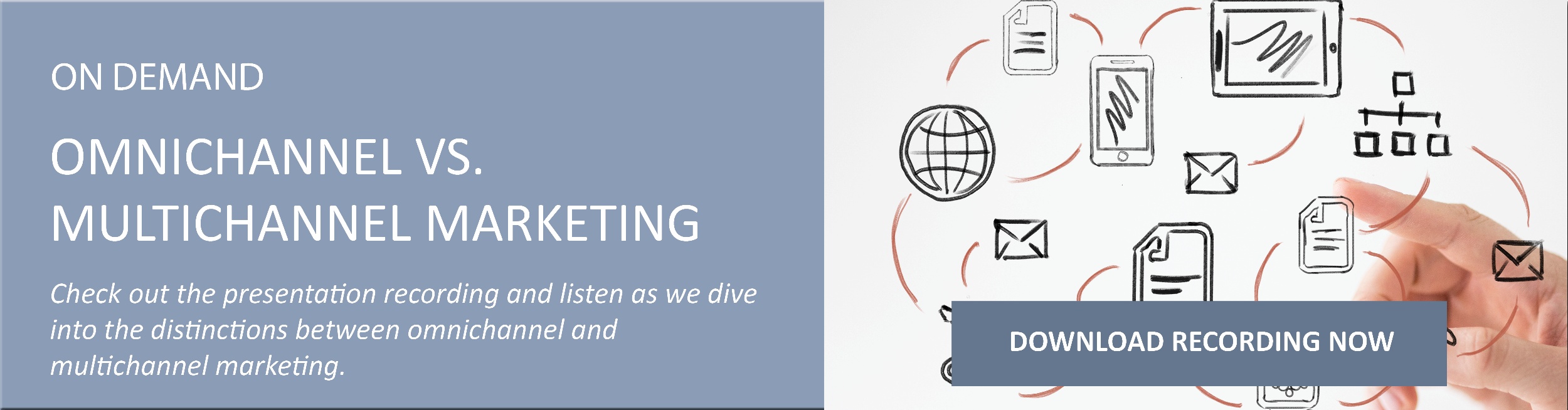 CTA-register-omnichannel-vs-multichannel-webinar-recording