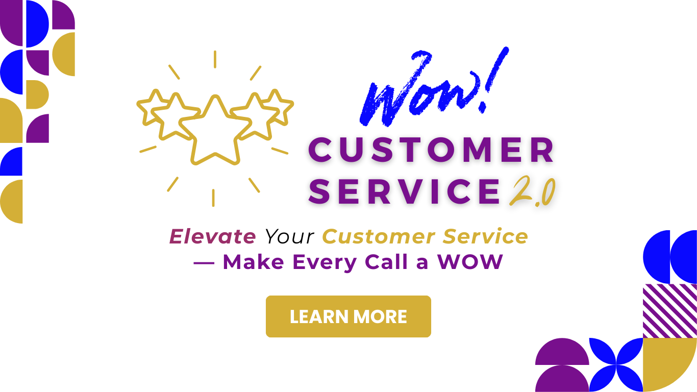 July 2025 WOW Customer Service 2.0 