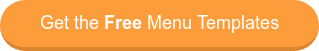 Get the Free Menu Templates