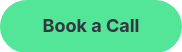 Book a Call