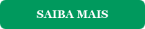 SAIBA MAIS