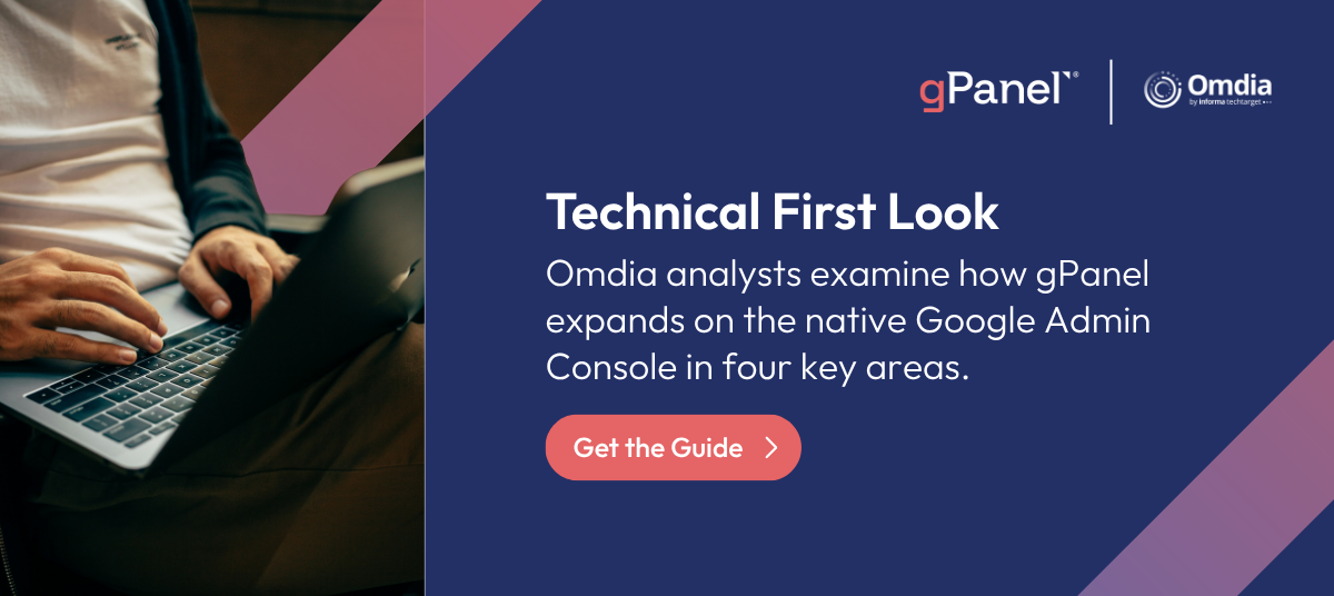 Omdia Technical First Look for gPanel for Google Workspace