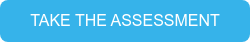 TAKE THE ASSESSMENT