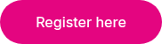 Register here