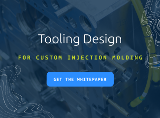 Tooling Design for Custom Injection Molding