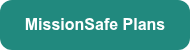 MissionSafe Plans