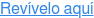 Revívelo aquí