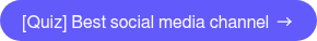 [Quiz] Best social media channel