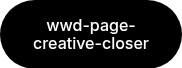 wwd-page-creative-closer