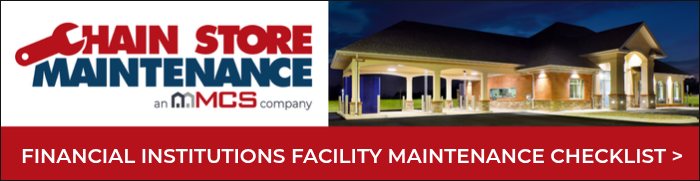 FINANCIAL INSTITUTIONS FACILITY MAINTENANCE CHECKLIST >