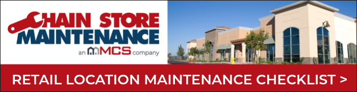 RETAIL LOCATION MAINTENANCE CHECKLIST >