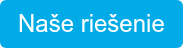 Naše riešenie