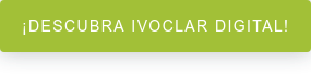 ¡Descubra Ivoclar Digital!