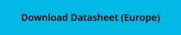 Download Datasheet (Europe)